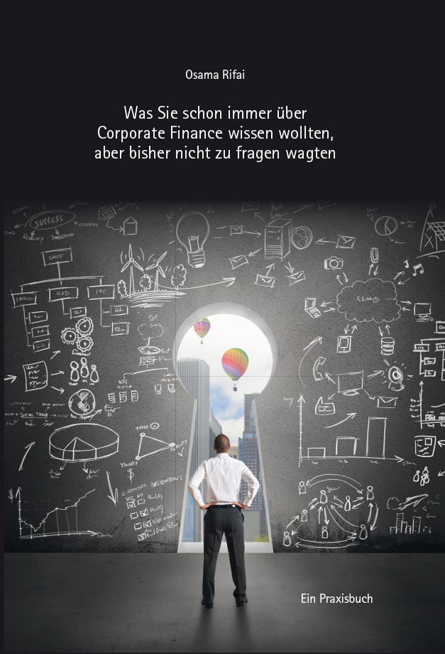 Praxisbuch Corporate Finance